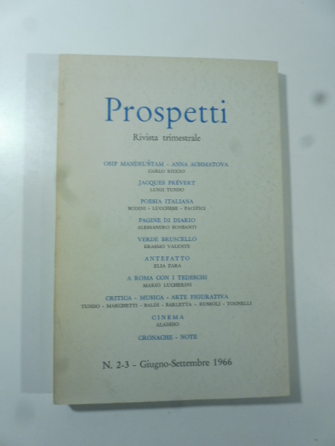 Prospetti. Rivista trimestrale. N. 2-3, giugno-settembre 1966
